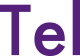 Tel